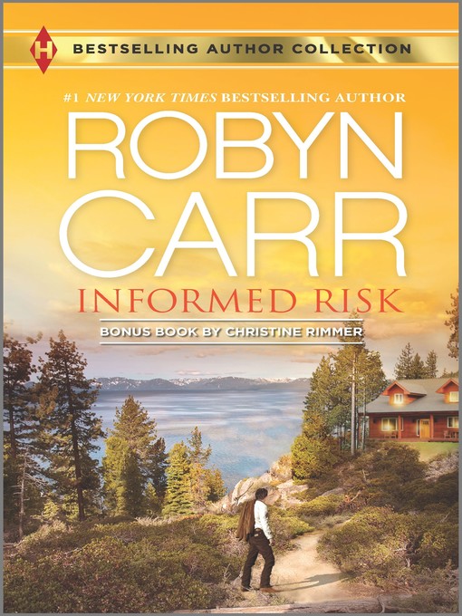 Title details for Informed Risk: A Hero For Sophie Jones by Robyn Carr - Available
